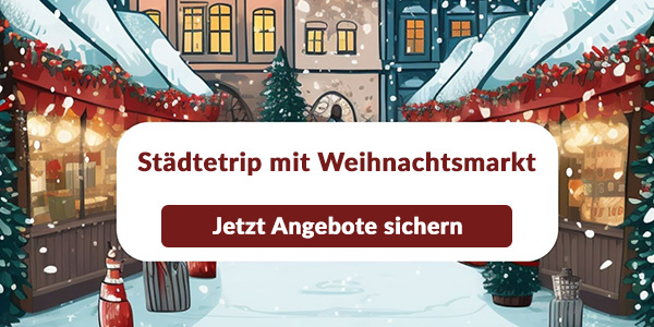 Kurzurlaub mit Weihnachtsmarkt