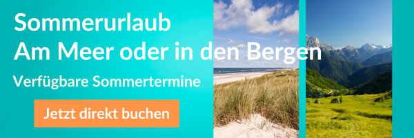 Sommerurlaub am Meer oder in den Bergen