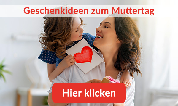 Geschenkideen zum Muttertag
